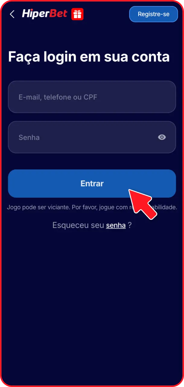 Faça login na sua conta para liberar todas as funções do Hiperbet app.